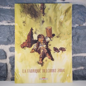 La Fabrique Delcourt 2004 (01)